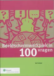 Omslag van Beeldschermwerkplek in 100 vragen
