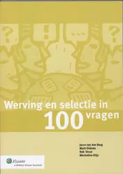 Omslag van Werving en selectie in 100 vragen