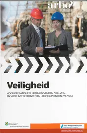 Omslag van Veiligheid voor operationeel leidinggevenden (VOL-VCA) en voor intercedenten en leidinggevenden (VIL-VCU)