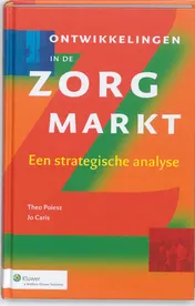 Omslag van Ontwikkelingen in de zorgmarkt