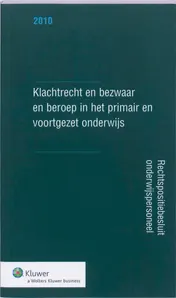 Omslag van Klachtrecht en bezwaar en beroep in het po en vo