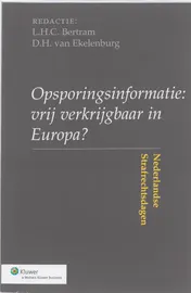 Omslag van Opsporingsinformatie: vrij verkrijgbaar in Europa?