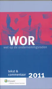 Omslag van Wet op de Ondernemingsraden (WOR)