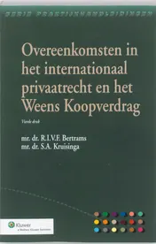 Omslag van Overeenkomsten ih internationaal privaatrecht en het Weens Koopverdrag