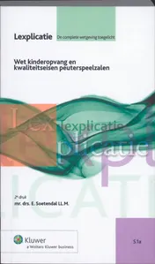 Omslag van Wet Kinderopvang en kwaliteitseisen peuterspeelzalen