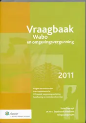 Omslag van Vraagbaak Wabo en omgevingsvergunning 2011