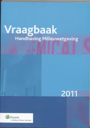 Omslag van Vraagbaak handhaving milieuwetgeving 2011