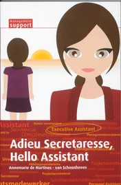 Omslag van Adieu Secretaresse, Hello Assistant