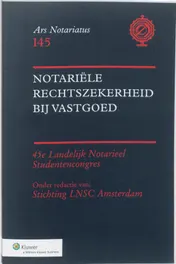 Omslag van Notariële rechtszekerheid bij vastgoed