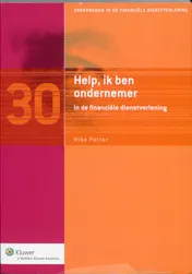 Omslag van Help, ik ben ondernemer in de financiële dienstverlening