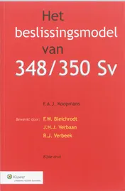 Omslag van Het beslissingsmodel van 348/350 Sv