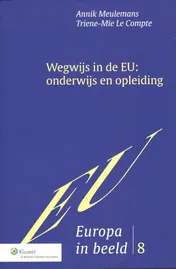 Omslag van Wegwijs in de EU: onderwijs en opleiding
