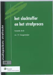 Omslag van 35 Het slachtoffer en het strafproces