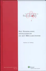 Omslag van Het Nederlands ontslagrecht en het BBA-Carcinoom