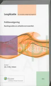 Omslag van Politiewetgeving Rechtspositie en arbeidsvoorwaarden