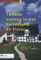 Omslag van Tweede woning in het buitenland en fiscus