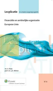 Omslag van Financiele en ambtelijke organisatie Europese Unie