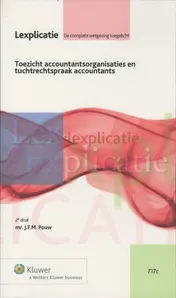 Omslag van Toezicht accountantsorganisaties en tuchtrechtspraak accountants
