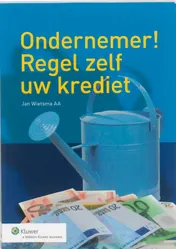 Omslag van Ondernemer! Regel zelf uw krediet