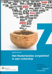 Omslag van Het Nederlandse zorgstelsel in een notendop