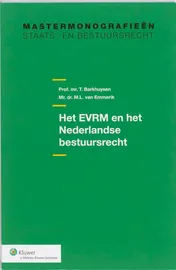 Omslag van Het EVRM en het Nederlandse bestuursrecht