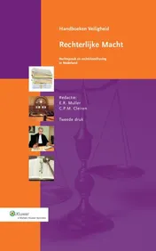 Omslag van Rechterlijke macht: rechtspraak en rechtshandhaving in Nederland