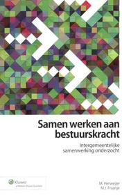 Omslag van Samen werken aan bestuurskracht