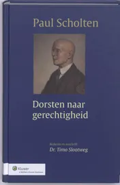 Omslag van Paul Scholten - Dorsten naar gerechtigheid