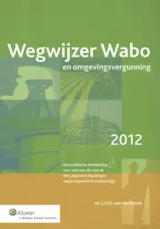 Omslag van Wegwijzer Wabo en omgevingsvergunning 2012