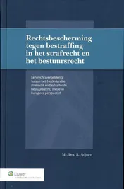 Omslag van Rechtsbescherming tegen bestraffing in het strafrecht en het bestuursrecht