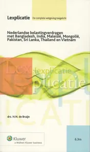 Omslag van Nederlandse belastingverdragen met Bangladesh, India, Maleisië, Mongolië, Pakistan, Sri Lanka, Thailand en Vietnam