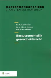 Omslag van Bestuursrechtelijk gezondheidsrecht