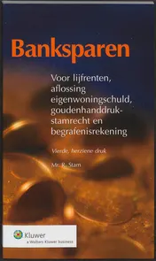 Omslag van Banksparen - lijfrenten, aflossing eigenwoningschuld, goudenhanddrukstamrecht en begrafenisrekening