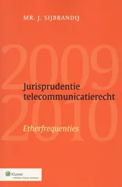 Omslag van Jurisprudentie telecommunicatierecht 2009/2010