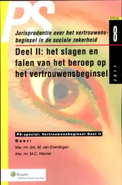Omslag van Deel II: het slagen en falen van het beroep op het vertrouwenbeginsel