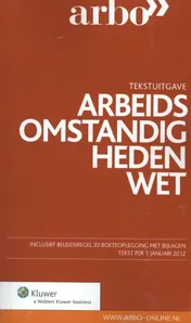 Omslag van Arbeidsomstandighedenwet 2012