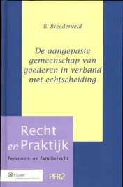Omslag van De aangepaste gemeenschap van goederen in verband met echtscheiding