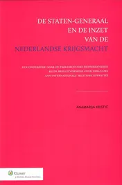 Omslag van De staten-generaal en de inzet van de Nederlandse krijgsmacht