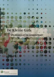 Omslag van De kleine gids spelregels uit de gemeentewet
