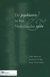 Omslag van De psychiatrie in het Nederlandse recht