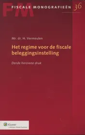 Omslag van Het regime voor de fiscale beleggingsinstelling