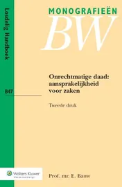 Omslag van Onrechtmatige daad: aansprakelijkheid voor zaken