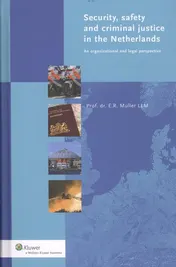 Omslag van Security, safety and criminal justice in the Netherlands