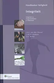 Omslag van Integriteit: integriteit en integriteitsbeleid in Nederland