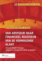 Omslag van Van adviseur naar financieel regisseur van de vermogende klant