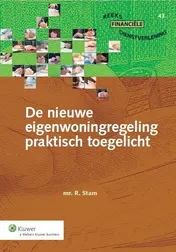 Omslag van De nieuwe eigenwoningregeling praktisch toegelicht