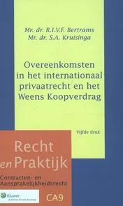 Omslag van Overeenkomsten in het internationaal privaatrecht en het Weens Koopverdrag
