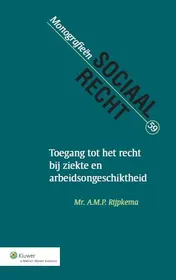 Omslag van Toegang tot het recht bij ziekte en arbeidsongeschiktheid