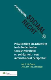 Omslag van Privatisering en activering in de Nederlandse sociale zekerheid en solidariteit