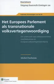 Omslag van Het Europees Parlement als transnationale volksvertegenwoordiging